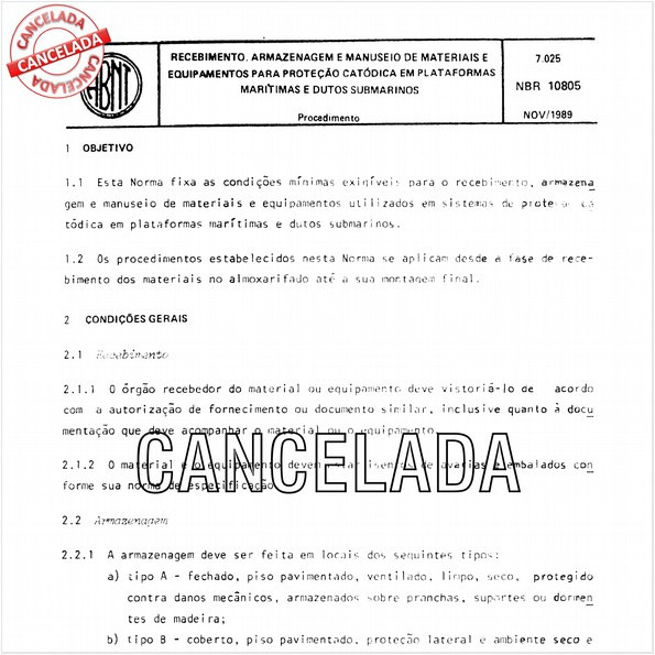 Recebimento, armazenagem e manuseio de materiais e equipamentos para proteção catódica em plataformas marítimas e dutos submarinos