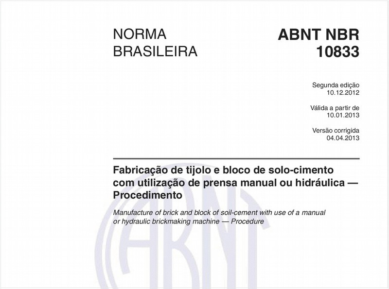 Fabricação de tijolo e bloco de solo-cimento com utilização de prensa manual ou hidráulica — Procedimento