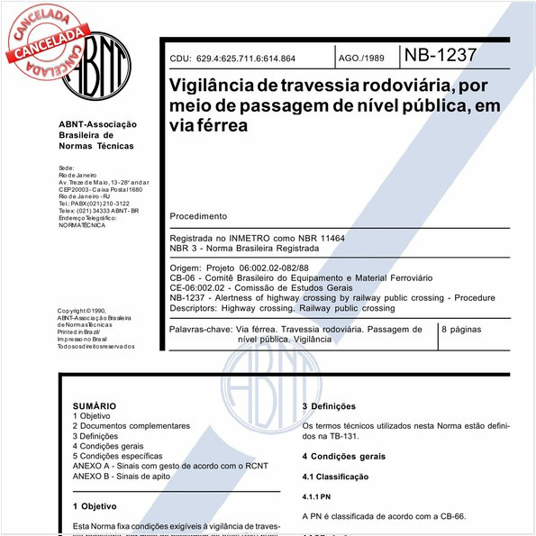 Vigilância de travessia rodoviária, por meio de passagem de nível pública, em via férrea