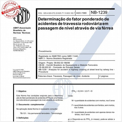 Determinação do fator ponderado de acidentes de travessia rodoviária em passagem de nível através de via férrea