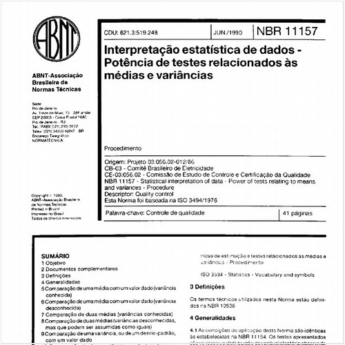 Interpretação estatística de dados - Potência de testes relacionados às médias e variâncias - Procedimento