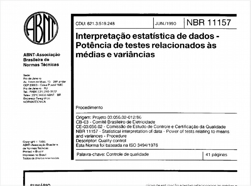 Interpretação estatística de dados - Potência de testes relacionados às médias e variâncias - Procedimento