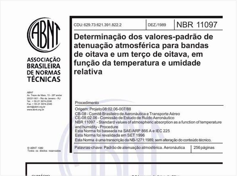 Determinação dos valores-padrão de atenuação atmosférica para bandas de oitava e um terço de oitava, em função da temperatura e umidade relativa - Procedimento