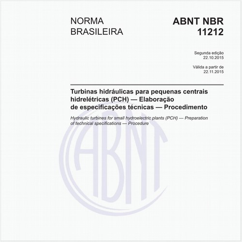 Turbinas hidráulicas para pequenas centrais hidrelétricas (PCH) — Elaboração de especificações técnicas — Procedimento