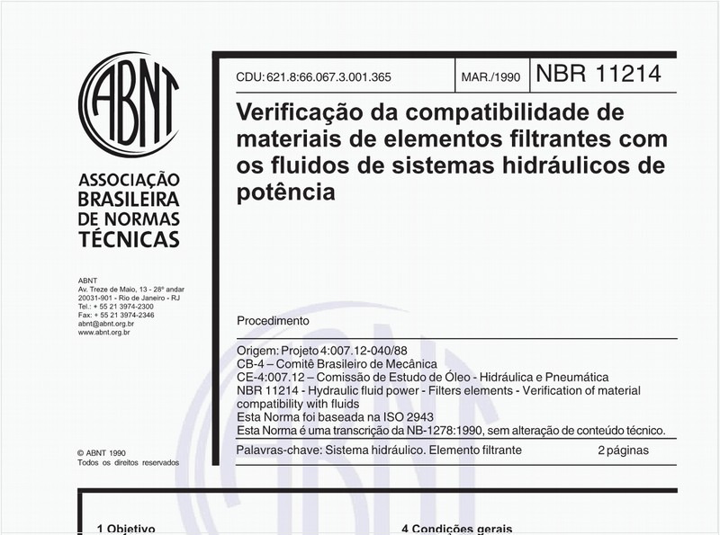 Verificação da compatibilidade de materiais de elementos filtrantes com os fluidos de sistemas hidraúlicos de potência - Procedimento