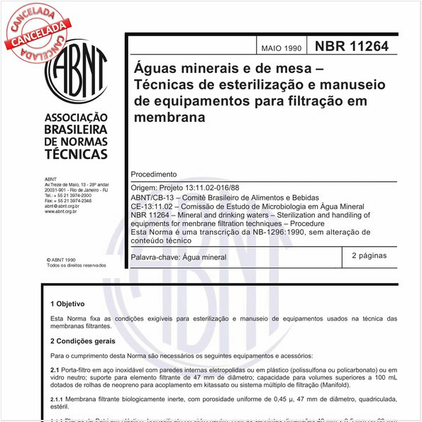 Aguas minerais e de mesa - Técnicas de esterilização e manuseio de equipamentos para filtração em membrana