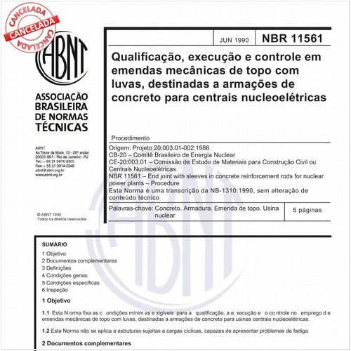 Qualificação - Execução e controle em emendas mecânicas de topo com luvas, destinadas a armações de concreto para centrais nucleoelétricas