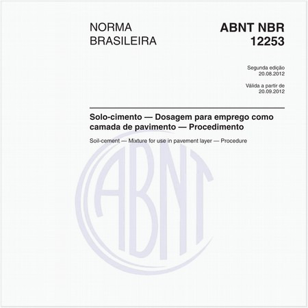 Solo-cimento — Dosagem para emprego como camada de pavimento — Procedimento