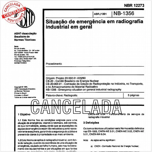 Situação de emergência em radiografia industrial em geral