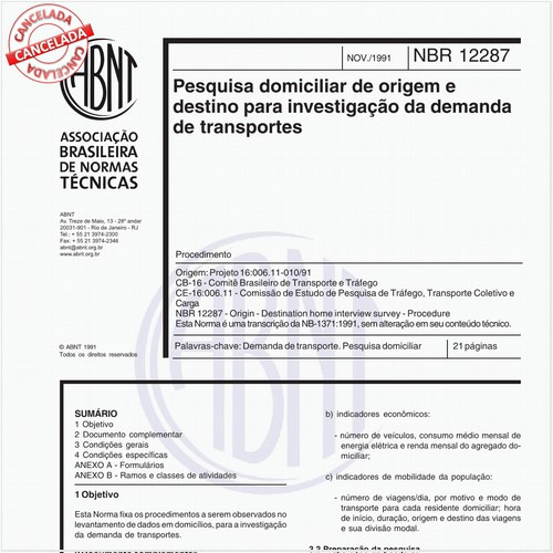 Pesquisa domiciliar de origem e destino para investigação da demanda de transportes