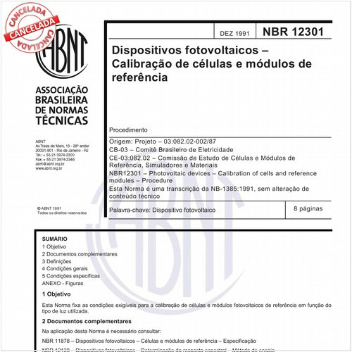 Dispositivos fotovoltaicos - Calibração de células e módulos de referência