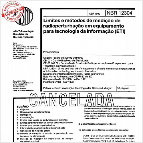 Limites e métodos de medição de radioperturbação em equipamento para tecnologia da informação - (ETI)