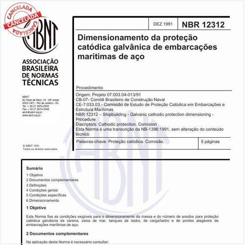 Dimensionamento da proteção catódica galvânica de embarcações marítimas de aço - Procedimento