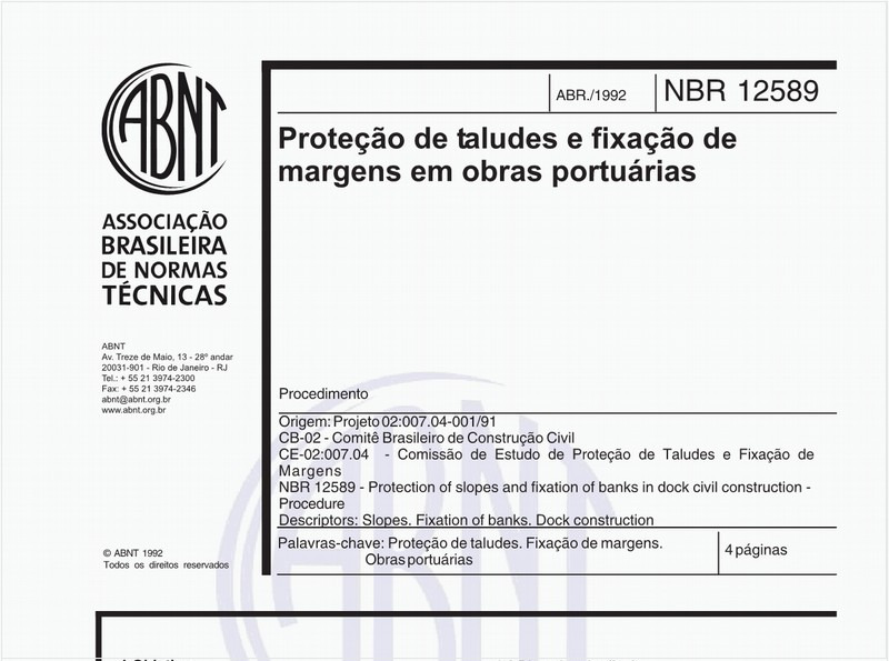 Proteção de taludes e fixação de margens em obras portuárias - Procedimento