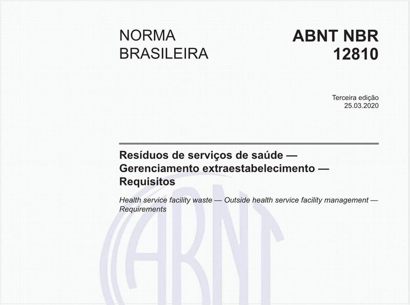 Resíduos de serviços de saúde — Gerenciamento extraestabelecimento — Requisitos