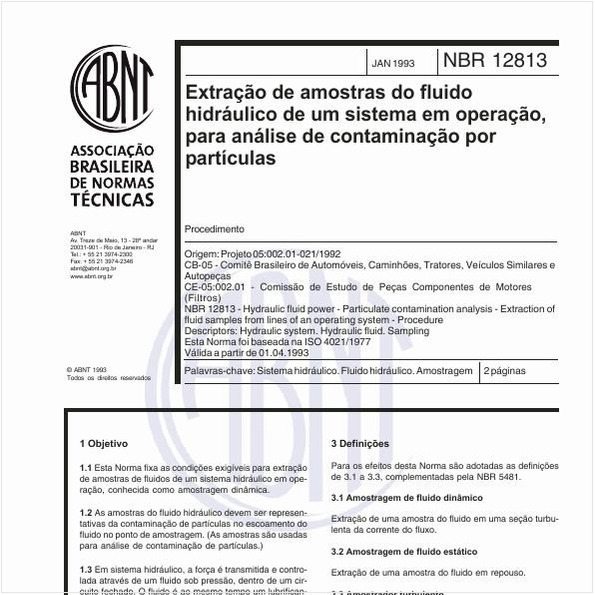 Extração de amostras do fluido hidráulico de um sistema em operação, para análise de contaminação por partículas - Procedimento