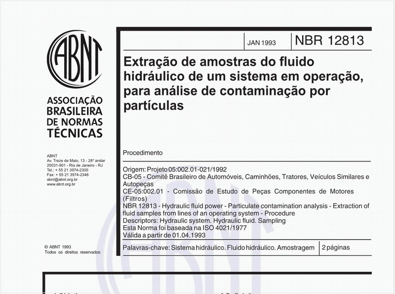 Extração de amostras do fluido hidráulico de um sistema em operação, para análise de contaminação por partículas - Procedimento