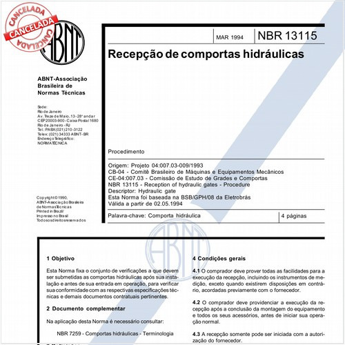 Recepção de comportas hidráulicas