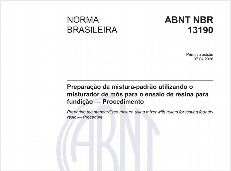 Preparação da mistura-padrão utilizando o misturador de mós para o ensaio de resina para fundição — Procedimento