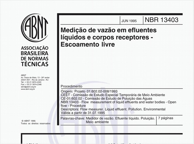 Medição de vazão em efluentes líquidos e corpos receptores - Escoamento livre - Procedimento