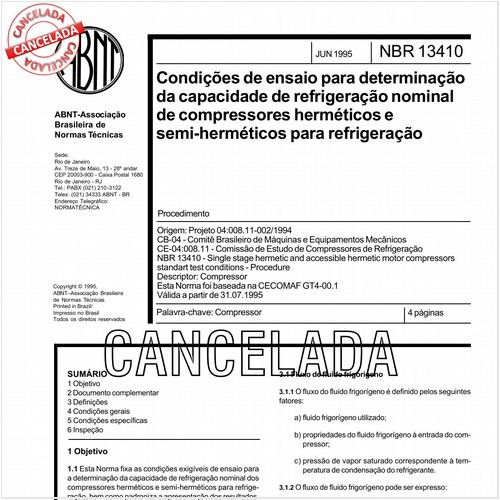 Condições de ensaio para determinação da capacidade de refrigeração nominal de compressores herméticos e semi-herméticos para refrigeração