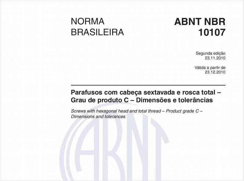 Parafusos com cabeça sextavada e rosca total – Grau de produto C – Dimensões e tolerâncias