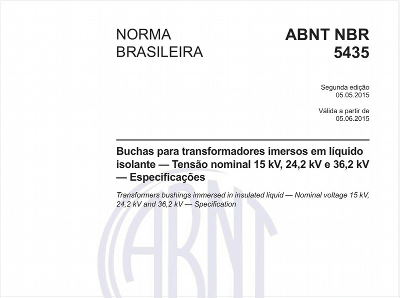 Buchas para transformadores imersos em líquido isolante - Tensão nominal 15 kV, 24,2 kV e 36,2 kV - Especificações