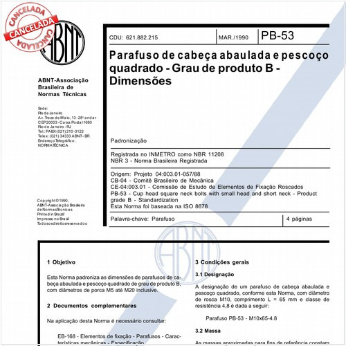 Parafuso de cabeça abaulada e pescoço quadrado - Grau de produto B - Dimensões