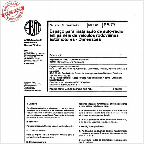 Espaço para instalação de auto-rádio em painéis de veículos rodoviários automotores - Dimensões