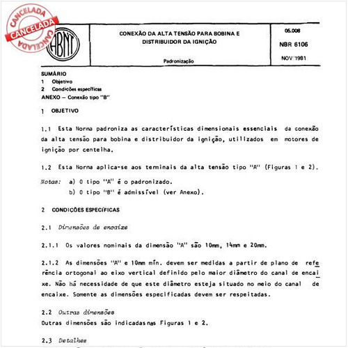 Conexão da alta tensão para bobina e distribuidor da ignição