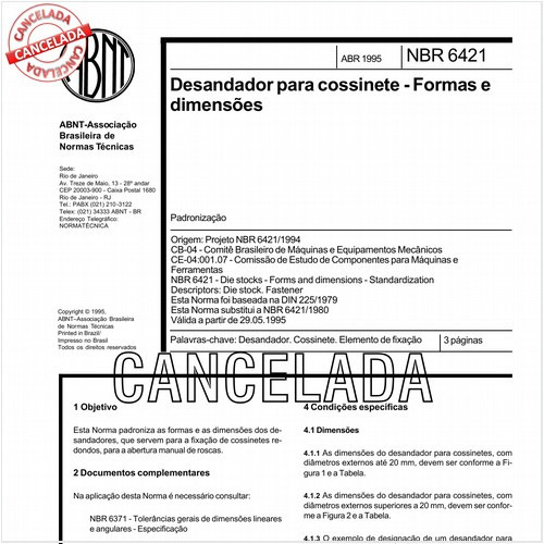 Desandador para cossinete - Formas e dimensões