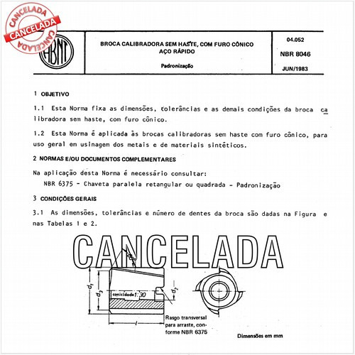 Broca calibradora sem haste, com furo cônico - Aço rápido