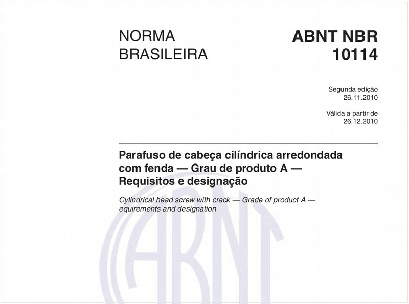Parafuso de cabeça cilíndrica arredondada com fenda — Grau de produto A — Requisitos e designação
