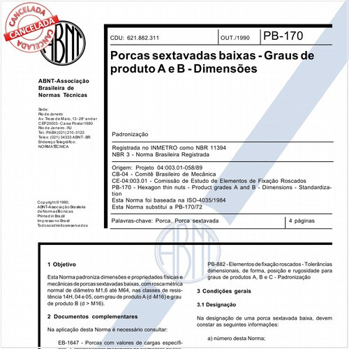 Porcas sextavadas baixas - Graus de produto A e B - Dimensões