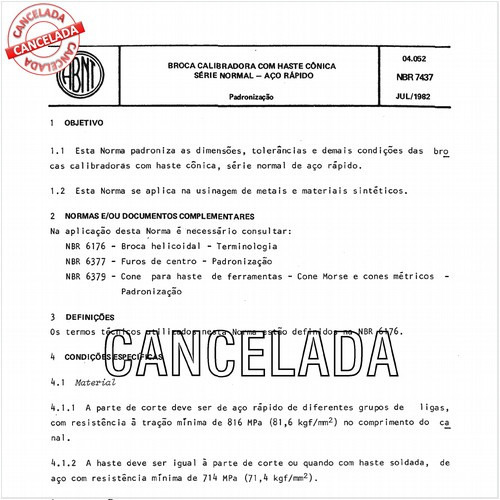 Broca calibradora com haste cônica - Série normal - Aço rápido