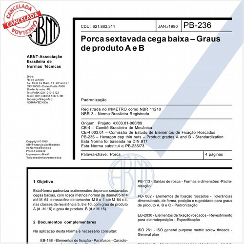 Porca sextavada cega baixa - Graus de produto A e B