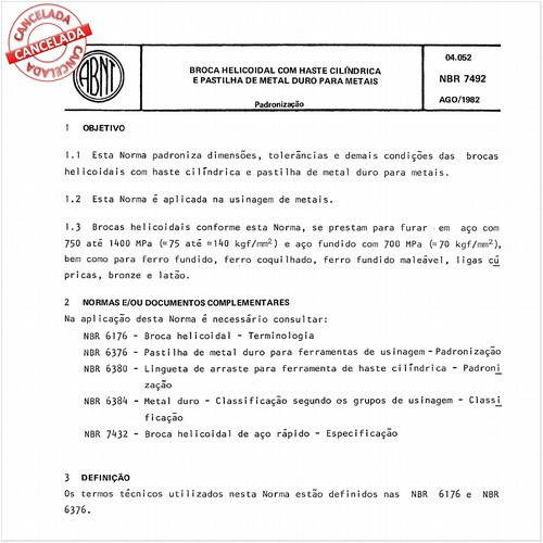 Broca helicoidal com haste cilíndrica e pastilha de metal duro para metais