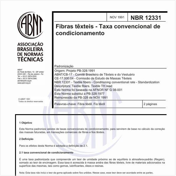 Fibras têxteis - Taxa convencional de condicionamento - Padronização