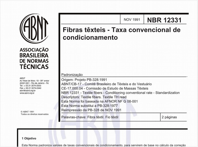 Fibras têxteis - Taxa convencional de condicionamento - Padronização