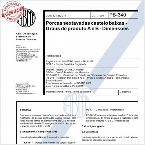 Porcas sextavadas castelo baixas - Graus de produto A e B - Dimensões