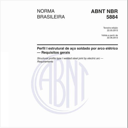 Perfil I estrutural de aço soldado por arco elétrico — Requisitos gerais