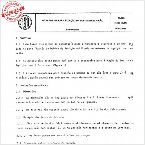 Braçadeira para fixação da bobina da ignição
