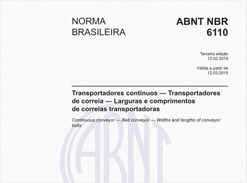 Transportadores contínuos — Transportadores de correia — Larguras e comprimentos de correias transportadoras