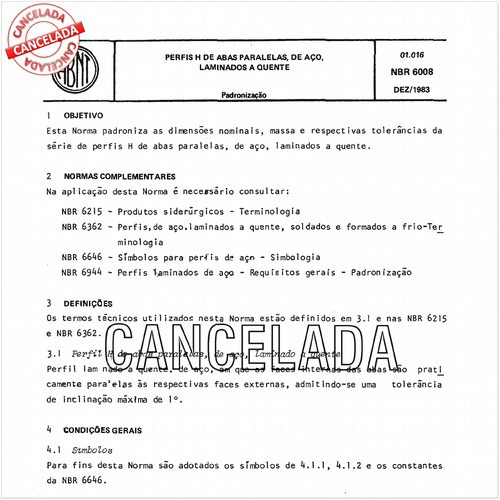 Perfis H de abas paralelas, de aço, laminados a quente