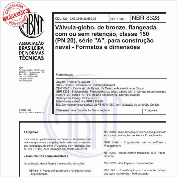 Válvula-globo de bronze, flangeada, com ou sem retenção, classe 150 (PN 20), série "A", para construção naval - Formatos e dimensões