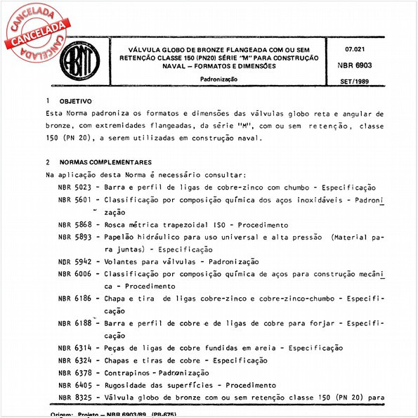 Válvula globo de bronze flangeada com ou sem retenção classe 150 (PN 20) série "M" para construção naval - Formatos e dimensões
