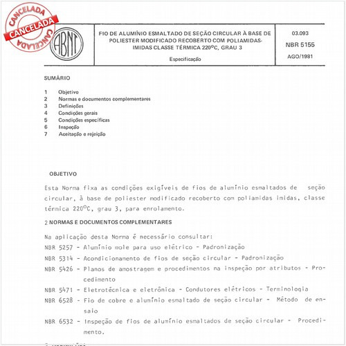 Fio de alumínio esmaltado de seção circular, a base de poliéster modificado, recoberto com poliamidas-imidas, classe térmica 220 graus Celsius, Grau 3