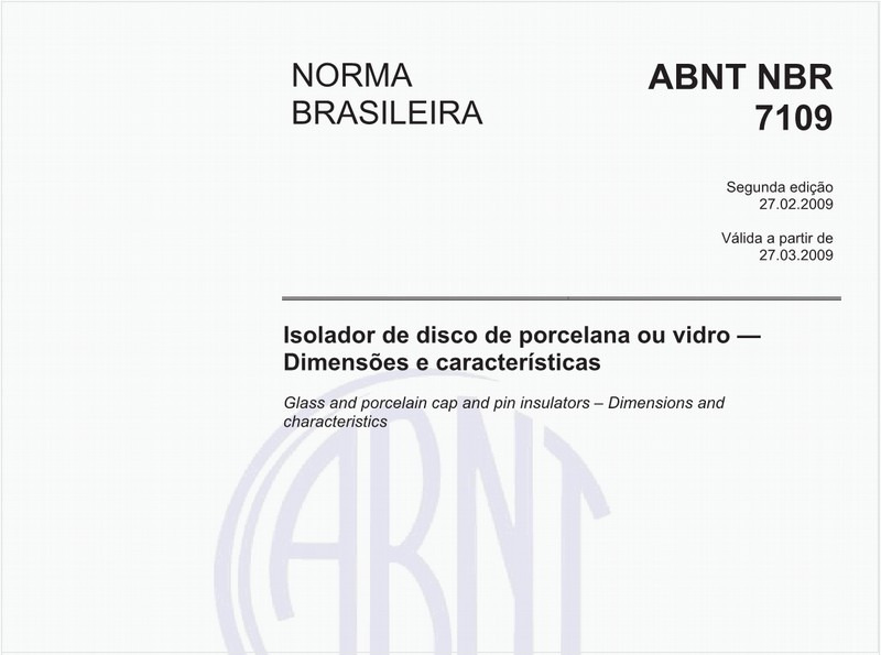 Isolador de disco de porcelana ou vidro - Dimensões e características