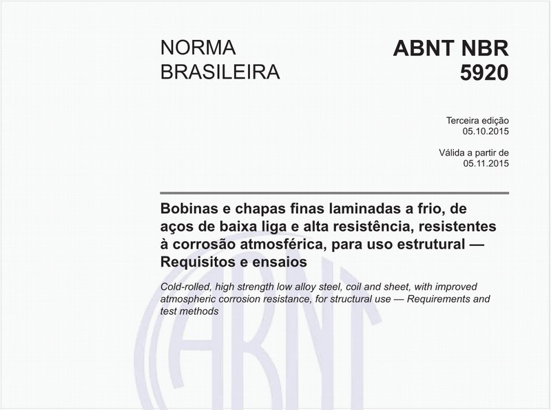 Bobinas e chapas finas laminadas a frio, de aços de baixa liga e alta resistência, resistentes à corrosão atmosférica, para uso estrutural — Requisitos e ensaios