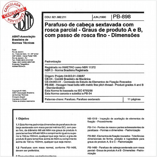 Parafuso de cabeça sextavada com rosca parcial - Graus de produto A e B, com passo de rosca fino - Dimensões